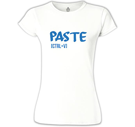 Paste - Ctrl+V Beyaz Bayan Tshirt