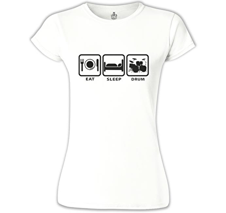 Eat Sleep Drum Beyaz Bayan Tshirt