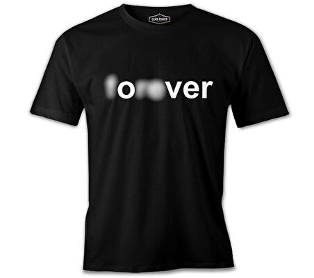 Yazı - Forever Over Siyah Erkek Tshirt