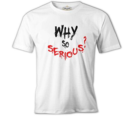Why so Serious - A Question Beyaz Erkek Tshirt