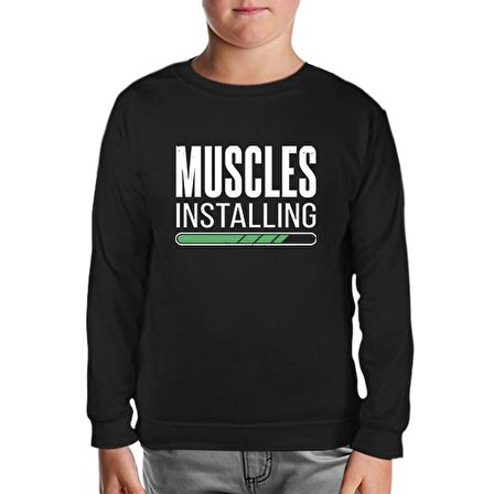 Bodybuilding Muscles Installing Siyah Çocuk Sweatshirt