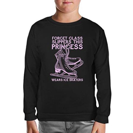 This Princess Wears Ice Skaters Siyah Çocuk Sweatshirt