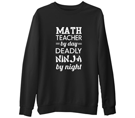 Math Teacher by Day  Öğretmenler Günü  Siyah Erkek Kalın Sweatshirt
