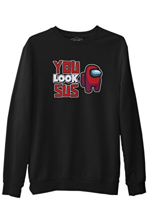 Among Us You Look Sus Siyah Erkek Kalın Sweatshirt