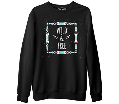 Wild and Free Siyah Erkek Kalın Sweatshirt