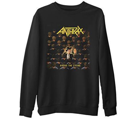 Anthrax - Among the Living  Siyah Erkek Kalın Sweatshirt