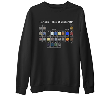 Minecraft - Periodic Table  Siyah Erkek Kalın Sweatshirt