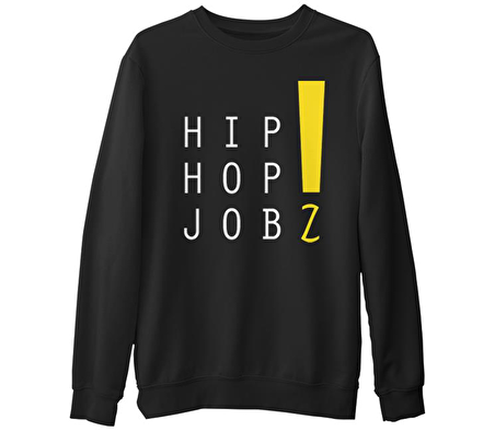 Hip Hop Jobz  Siyah Erkek Kalın Sweatshirt