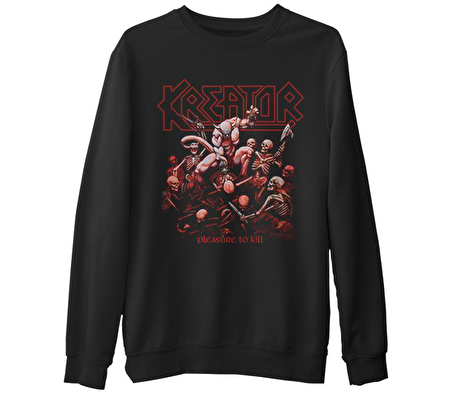 Kreator - Pleasure to Kill  Siyah Erkek Kalın Sweatshirt