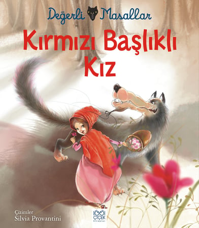 Değerli Masallar - Kırmızı Başlıklı Kız