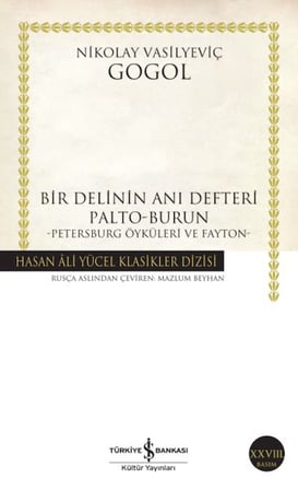 Bir Delinin Anı Defteri Palto-Burun - Hasan Ali Yücel Klasikleri