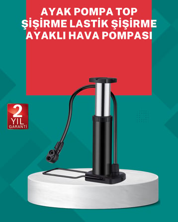 Manuel Ayak Pompası Extra Güçlü Lastik Şişirme Pompası - Lisinya