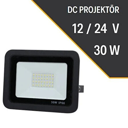 LEXRON 30 WATT DC PROJEKTÖR 12-24 VOLT AYDINLATMA