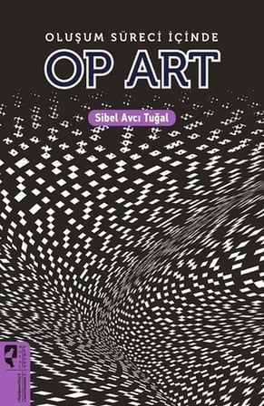 Oluşum Süreci İçinde Op Art