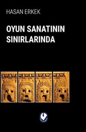 Oyun Sanatının Sınırlarında