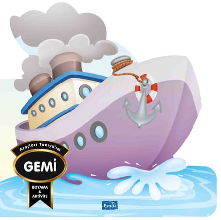 Araçları Tanıyalım - Gemi