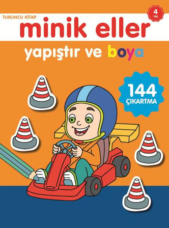 Minik Eller Yapıştır Ve Boya - Turuncu Kitap