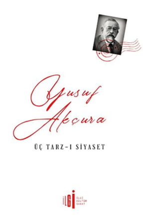 Üç Tarz-ı Siyaset