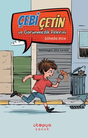 Çebi Çetin ve Görünmezlik Pelerini