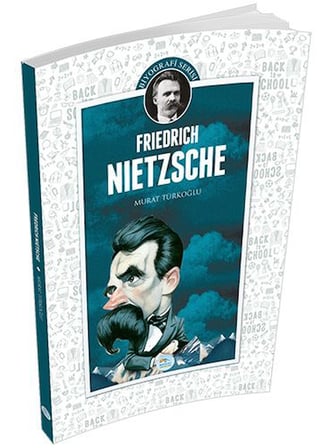 Biyografi Serisi - Friedrich Nietzsche