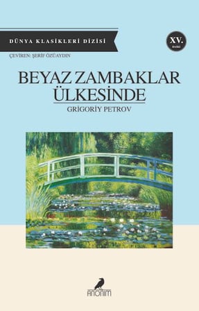 Beyaz Zambaklar Ülkesinde