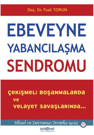 Ebeveyne Yabancılaşma Sendromu