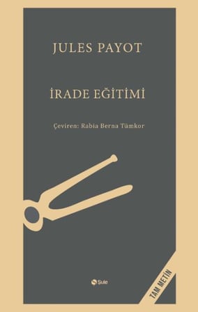 İrade Eğitimi - Tam Metin