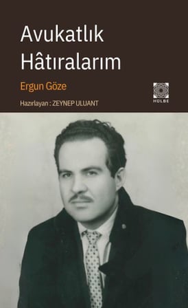 Avukatlık Hâtıralarım