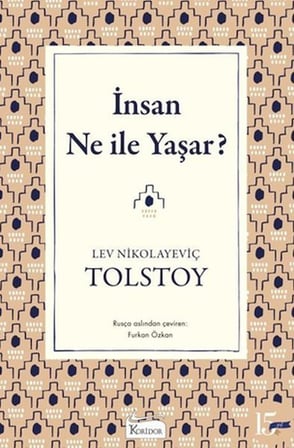 İnsan Ne ile Yaşar?