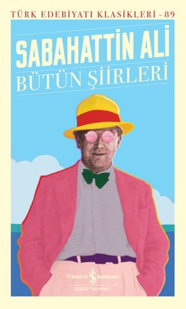 Bütün Şiirleri - Türk Edebiyatı Klasikleri