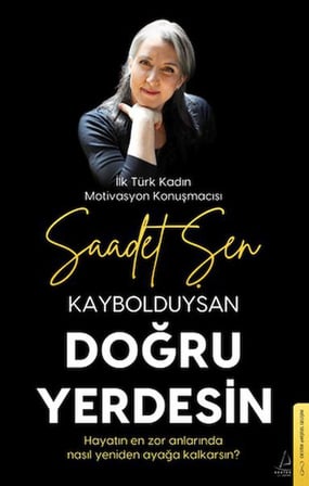 Kaybolduysan Doğru Yerdesin