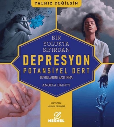 Bir Solukta Sıfırdan: Depresyon