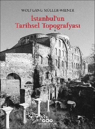İstanbul’un Tarihsel Topoğrafyası