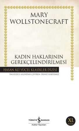 Kadın Haklarının Gerekçelendirilmesi - Hasan Ali Yücel Klasikleri
