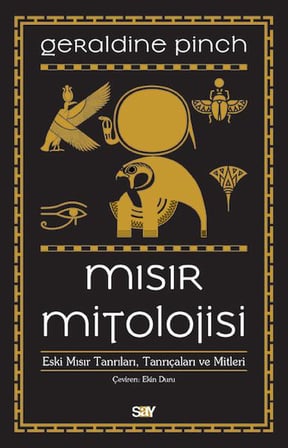 Mısır Mitolojisi - Eski Mısır Tanrıları Tanrıçaları ve Mitleri