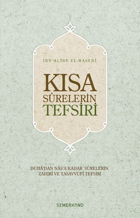 Kısa Surelerin Tefsiri (Ciltli)
