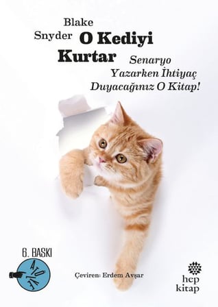 O Kediyi Kurtar: Senaryo Yazarken İhtiyaç Duyacağınız O Kitap!