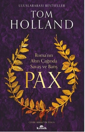 Pax: Roma'nın Altın Çağında Savaş ve Barış