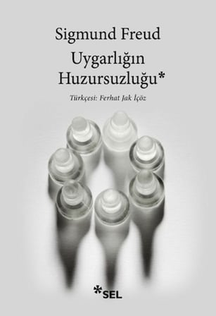 Uygarlığın Huzursuzluğu