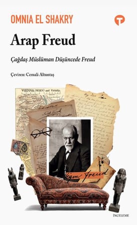 Arap Freud: Çağdaş Müslüman Düşüncede Freud