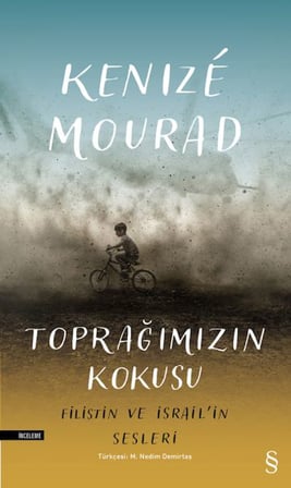 Toprağımızın Kokusu  Filistin ve İsrail'in Sesleri