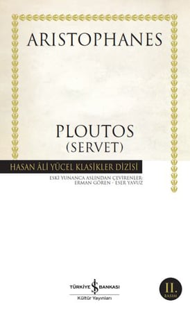 Ploutos (Servet) - Hasan Ali Yücel Klasikleri
