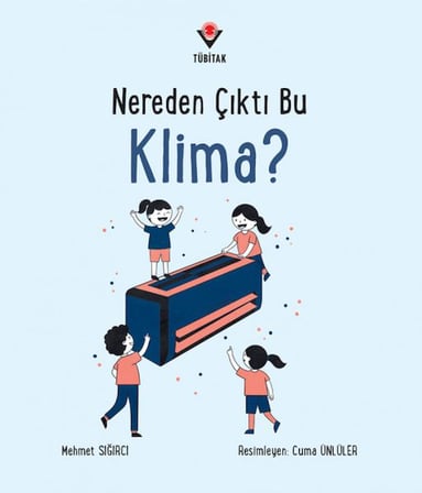 Nereden Çıktı Bu Klima?
