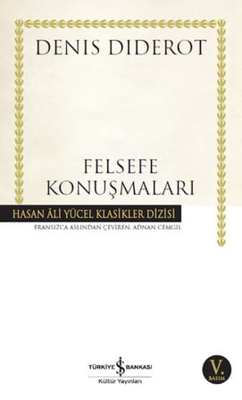 Felsefe Konuşmaları - Hasan Ali Yücel Klasikleri