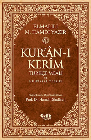 Kur'an-ı Kerim Türkçe Meali ve Muhtasar Tefsiri - Orta Boy