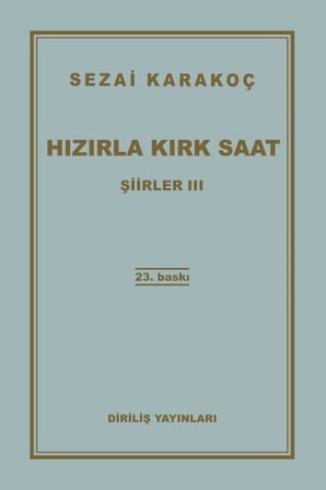 Şiirler 3 - Hızırla Kırk Saat
