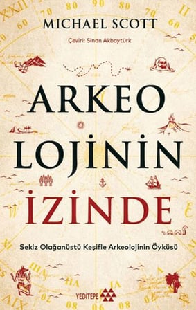 Arkeolojinin İzinde