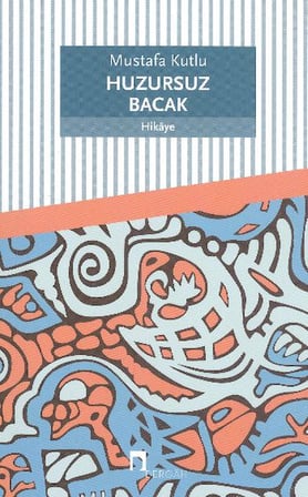 Huzursuz Bacak