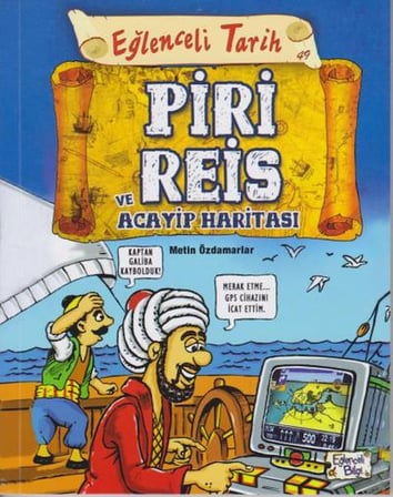 Eğlenceli Tarih 49 - Piri Reis ve Acayip Haritası