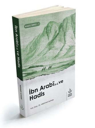 İbn Arabi ve Hadis